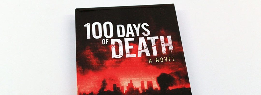 Preview of 100 Days of Death Hardcover Novel